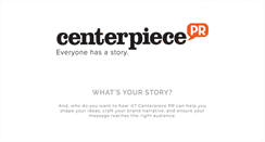 Desktop Screenshot of centerpiecepr.com